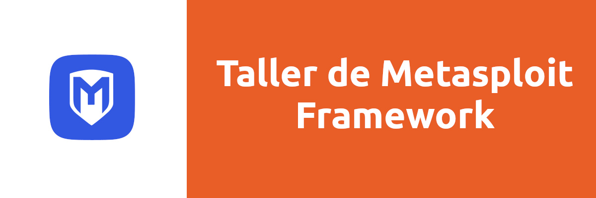 Taller de Metasploit Framework